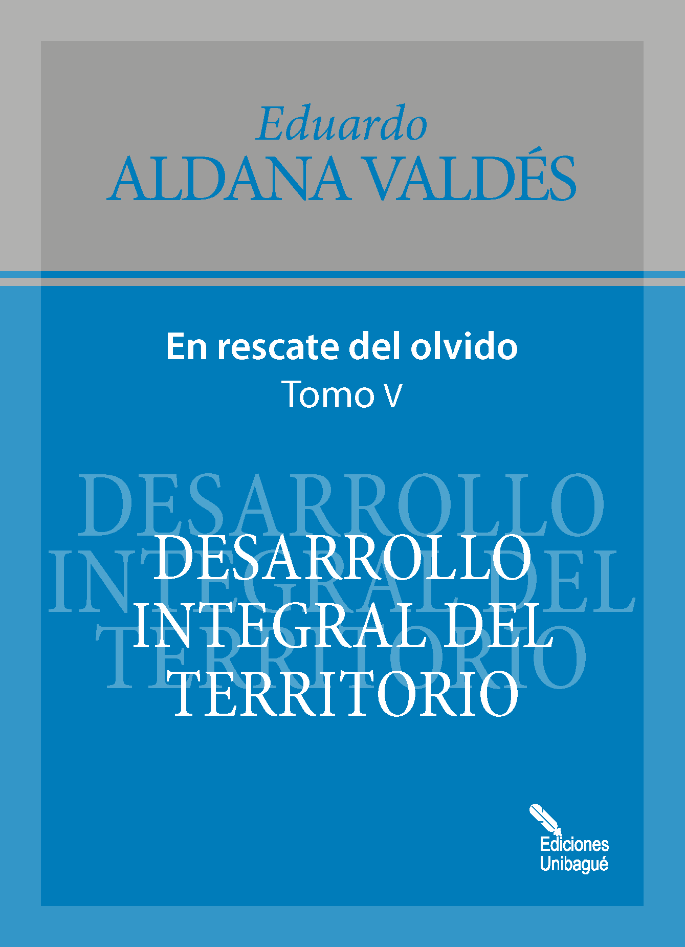 Cover of Desarrollo integral del territorio